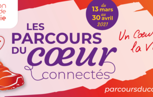 LES PARCOURS DU COEUR CONNECTES 2021 - ETAPE 1...